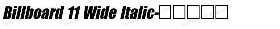 Billboard 11 Wide Italic字体转换